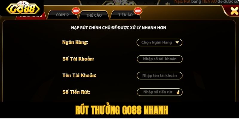 Rút thưởng Go88 nhanh