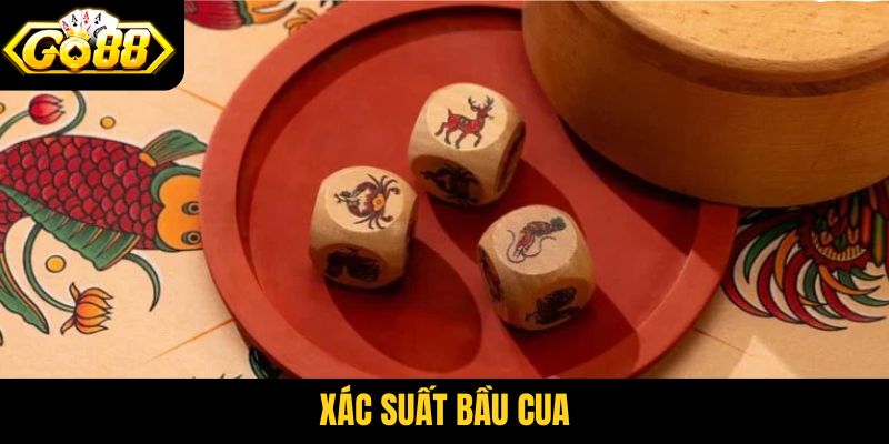 Xác suất bầu cua